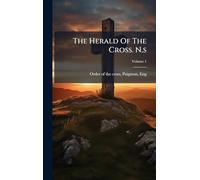 The Herald Of The Cross. N.s