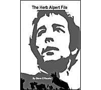 The Herb Alpert File Orourke, Stephen Vincent (Auteur)