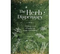 The Herb Dispensary A Witch's A-Z of herbs for magickal healing - Deb Robinson - Verbena - ebook (ePub) - Livre