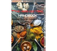 The Herb Doctor's Handbook: Essential Herbs For Children's Well-Being