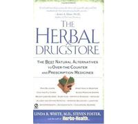 The Herbal Drugstore Linda B. White, Steven Foster (Auteur)