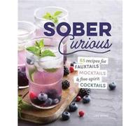 The Herbalists Guide for the Sober Curious by Leah Jorgensen Jean Leah Jorgensen Jean (Auteur)
