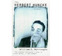 The Herbert Huncke Reader