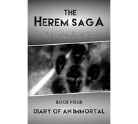 The Herem Saga #4 (Diary of an Immortal)