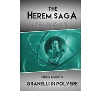 The Herem Saga #5 (Granelli di polvere)