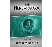 The Herem Saga #5 (Speckles of Dust)