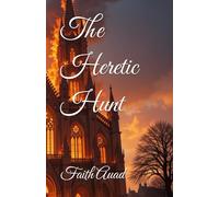 The Heretic Hunt: Book Two Tales of Verndantia