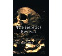The Heretics Revival