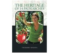 The Heritage Of 14 Patriarches