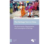 The Heritage Turn In China