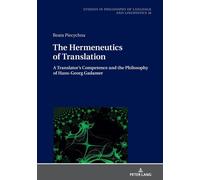 The Hermeneutics Of Translation