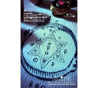 The Hermetic Retreat: 42 Days Honoring Thoth/Hermes