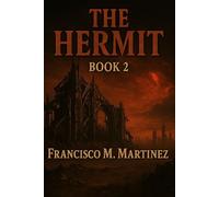 The Hermit Book 2: Echoes of Eden