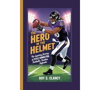 THE HERO IN THE HELMET: The Inspiring Journey of Kyle Hamilton, Football's Fearless Defender