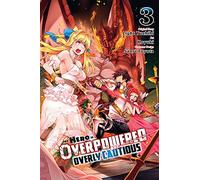 The Hero Is Overpowered But Overly Cautious, Vol. 3 (manga)