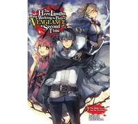 The Hero Laughs While Walking the Path of Vengeance a Second Time – Tome 7 – Light novel – Yen Press
