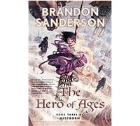 Brandon Sanderson – The Hero of Ages – Relié