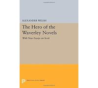 The Hero Of The Waverley Novels