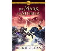 Heroes Of Olympus, The, Book Three: The Mark Of Athena-Heroes Of Olympus, The, Book Three