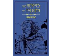 The Heroes of Tolkien (Tolkien) by Day, David [Paperback] NEUF