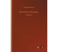 The Heroic Enthusiasts