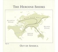 The Heroine Sheiks - Out Of Aferica [Vinyl]