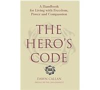 The Hero's Code Dawn Callan (Auteur)