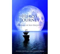 The Hero's Journey: A Voyage of Self Discovery