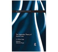 The Heterodox Theory Of Social Costs