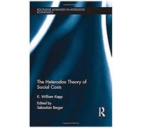 The Heterodox Theory Of Social Costs