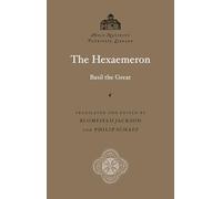 The Hexaemeron (Annotated): Saint Basil the Great: Holy Nativity Patristic Library, Vol. 6 - Scholarly Footnotes and Index
