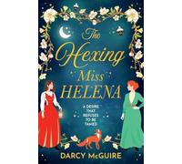 The Hexing Miss Helena