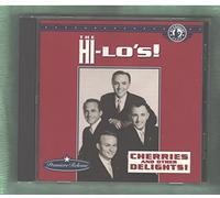 The Hi-Lo's - Cherries & Other Delights Vol 2