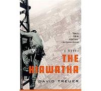 The Hiawatha David Treuer (Auteur)