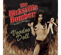 The Hicksville Bombers - Voodoo Doll By The Hicksville Bombers (2015-05-04)