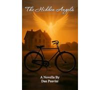 The Hidden Angels: One Soul. Three Lives. Endless Possibilities.