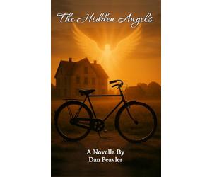 The Hidden Angels: One Soul. Three Lives. Endless Possibilities.