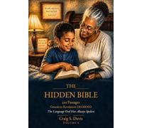 The HIDDEN BIBLE: The language God has always spoken