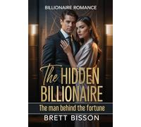 The Hidden Billionaire: The man behind the fortune