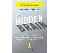 The Hidden Brain Shankar Vedantam (Auteur)