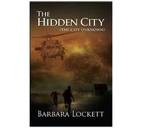 The Hidden City (The City Unknown)