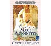 The Hidden Diary of Marie Antoinette