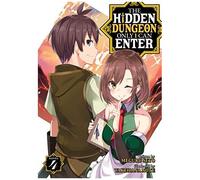 The Hidden Dungeon Only I Can Enter (Light Novel) Vol. 4