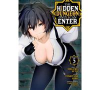 The Hidden Dungeon Only I Can Enter (Manga) Vol. 5