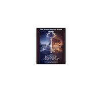 The Hidden Gateway (World Beyond World)