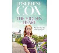 The Hidden Heart - Josephine Cox - Harpercollins - ebook (ePub) - Livre
