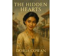 The Hidden Hearts: Reimagined Classic Stories Inspired by Jane Austen
