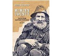 The Hidden History of McMinn County Joe Guy (Auteur)