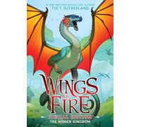 The Hidden Kingdom: Special Edition (Wings of Fire Book Three) (Volume 3)