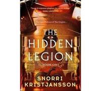 The Hidden Legion by Snorri Kristjansson Snorri Kristjansson (Auteur)